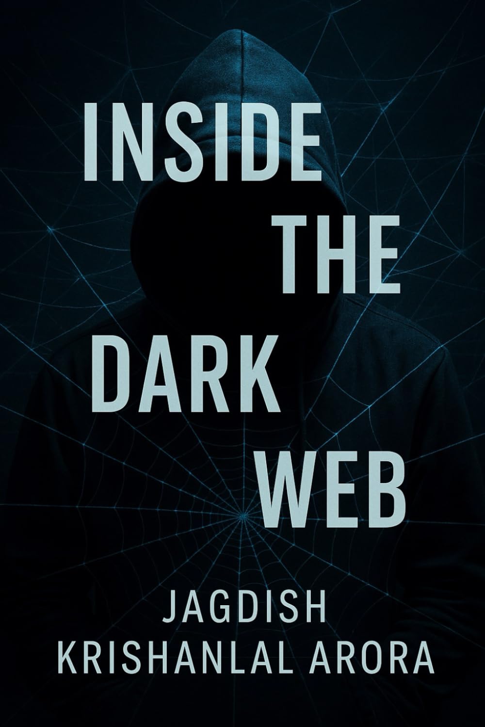 Inside the Dark Web