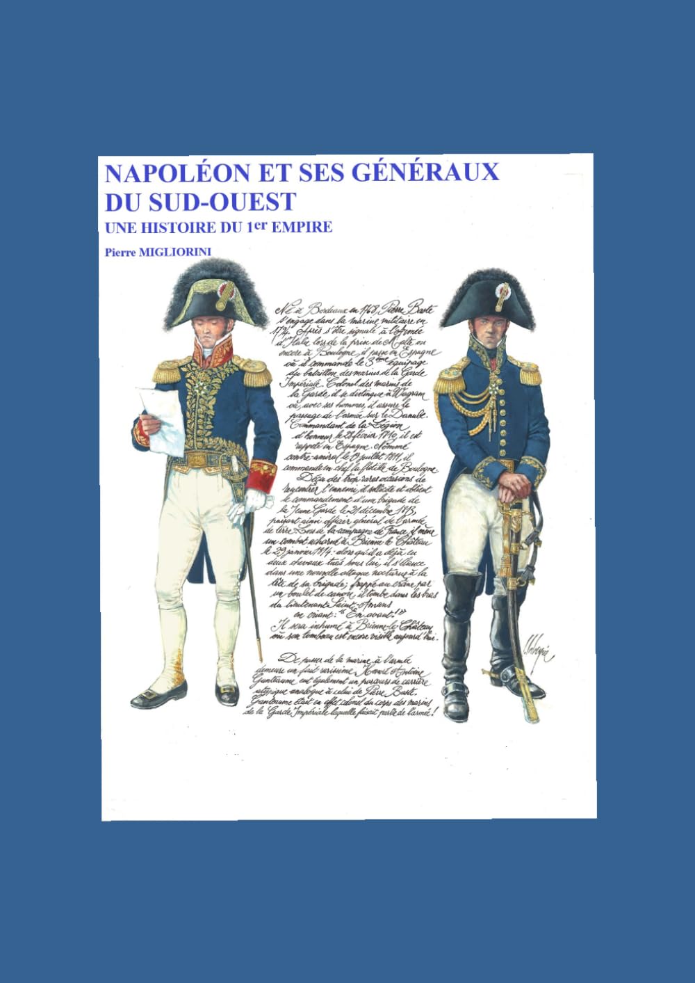 NAPOLEON ET SES GENERAUX DU SUD-OUEST: UNE HISTOIRE DU 1ER EMPIRE