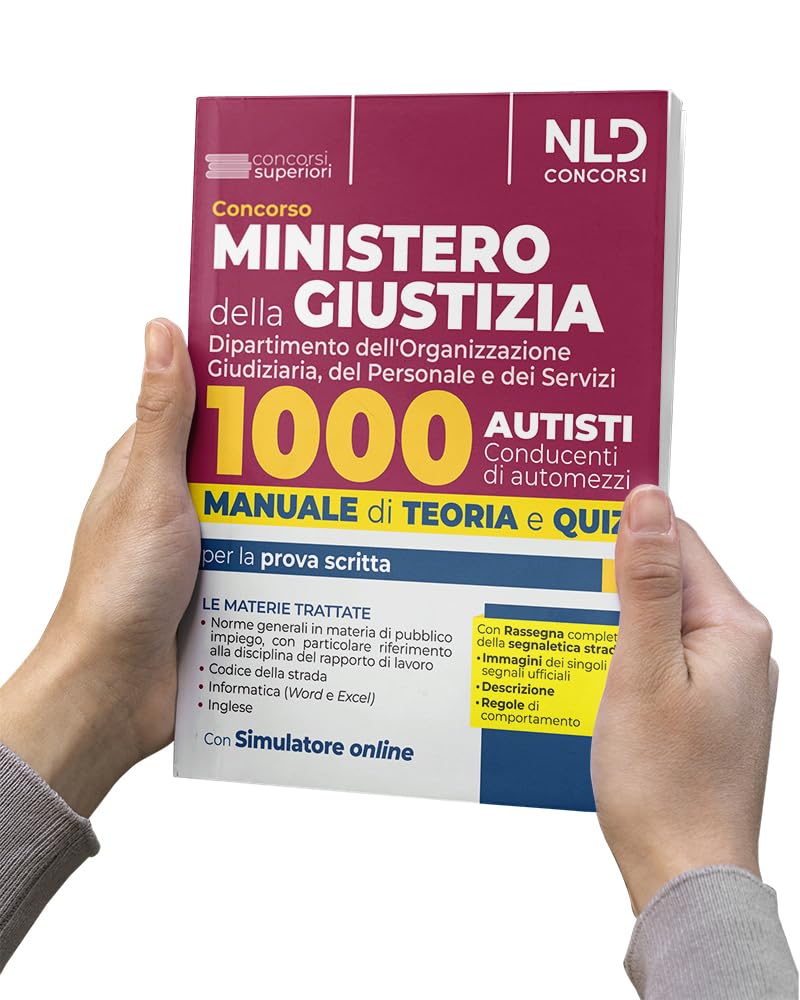Concorso Ministero della Giustizia. 1000 autisti. Manuale + quiz per il concorso 2024. Con espansione online