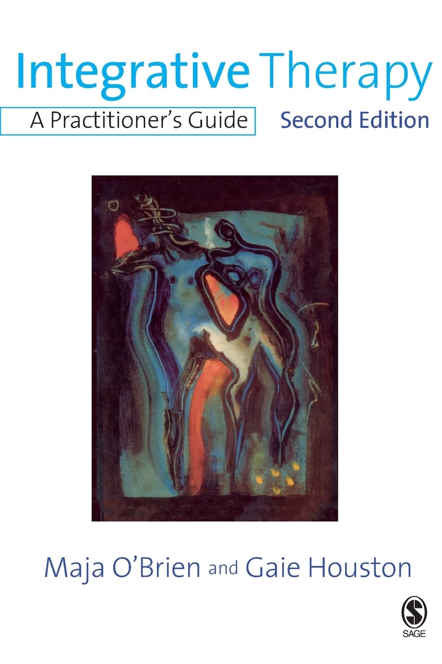 Integrative Therapy by Gaie Houston PAPERBACK 9781412912112