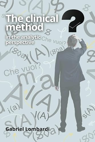 The Clinical Method: In the Analytic Perspective