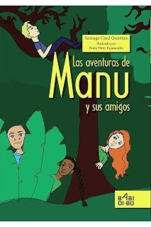 Las aventuras de Manu y sus amigos