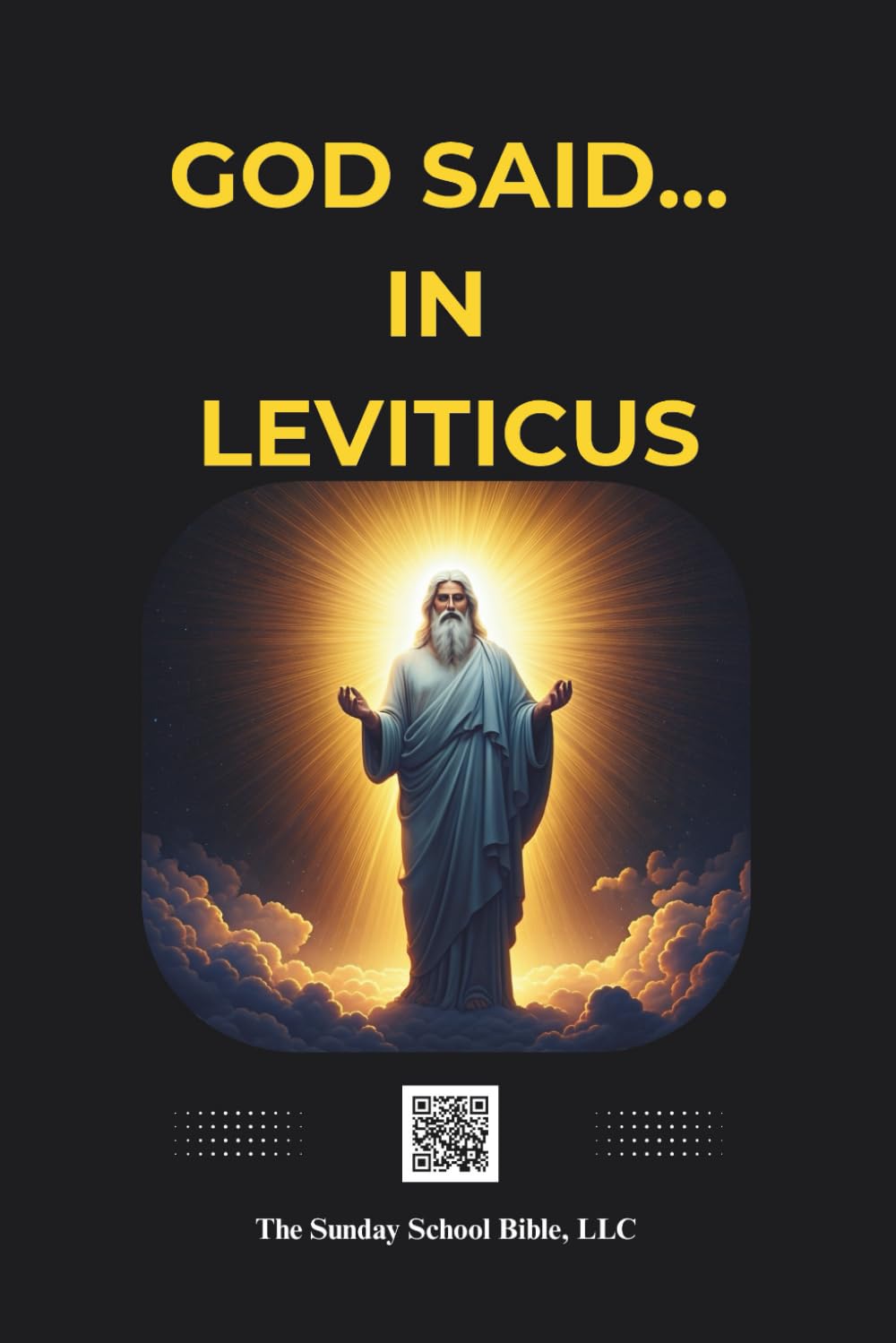 God said in the Book of Leviticus: Bible Story