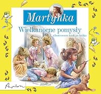 Martynka Wielkanocne pomysly 8324574999 Book Cover