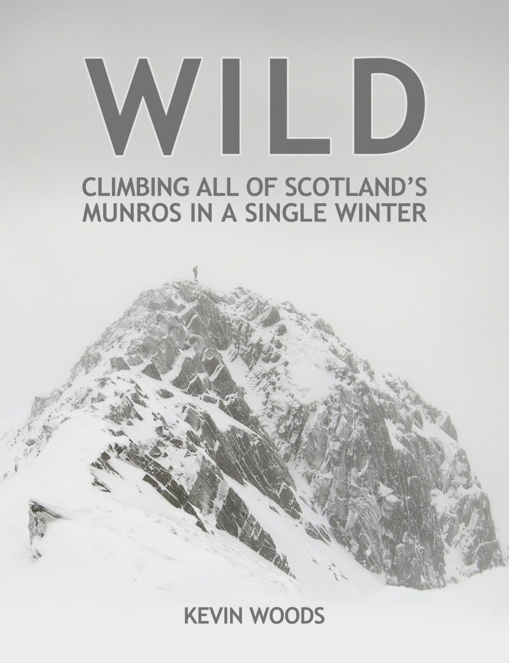 WILD: Climbing all of Scotland's Munros in a Single Winter