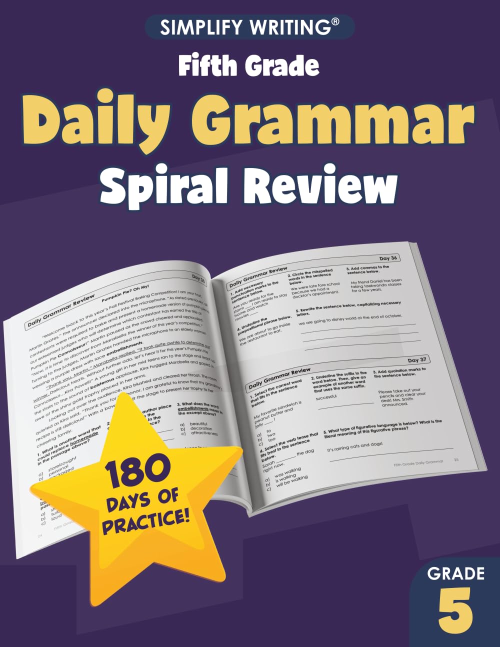5th Grade Daily Grammar Practice and Spiral Review (Writing Skills Workbooks For Home Educators and Classroom Teachers)