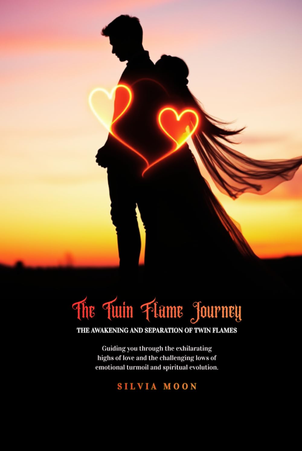 The Twin Flame Journey: The Awakening and Separation of Twin Flames (Twin Flame Journey Guides)
