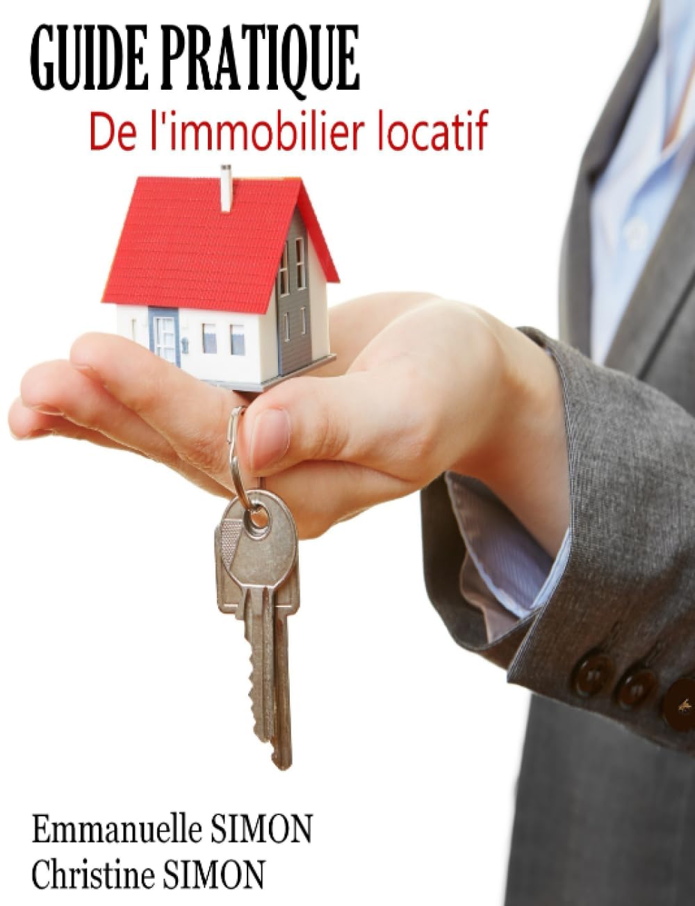 Guide pratique de l'immobilier locatif pour éviter les impayés et les impôts