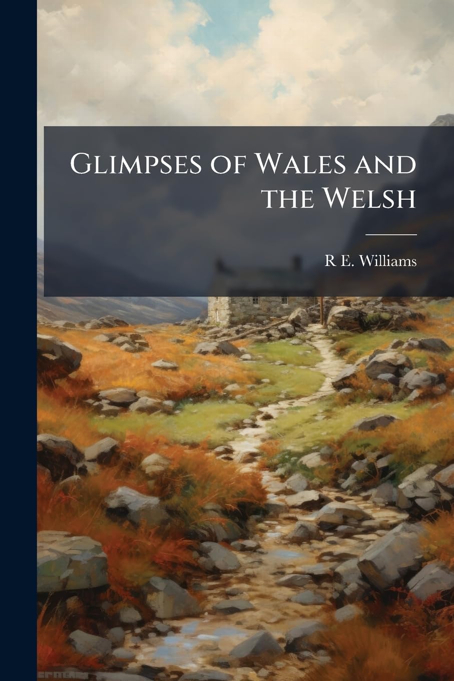 Glimpses of Wales and the Welsh