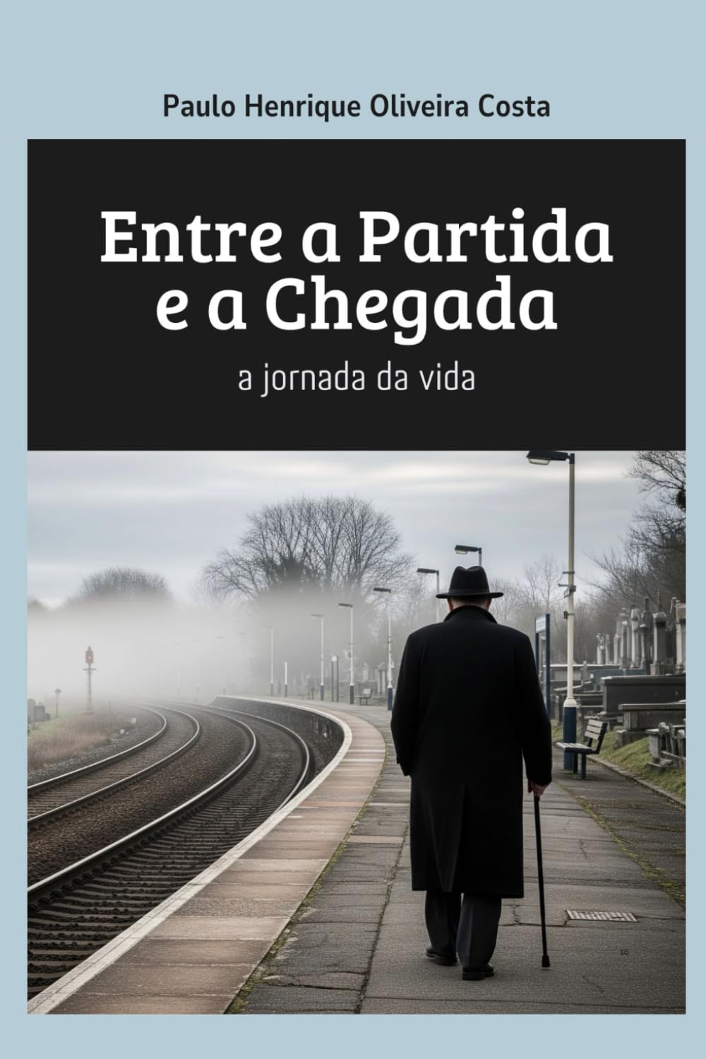 Entre a Partida e a Chegada: a jornada da vida