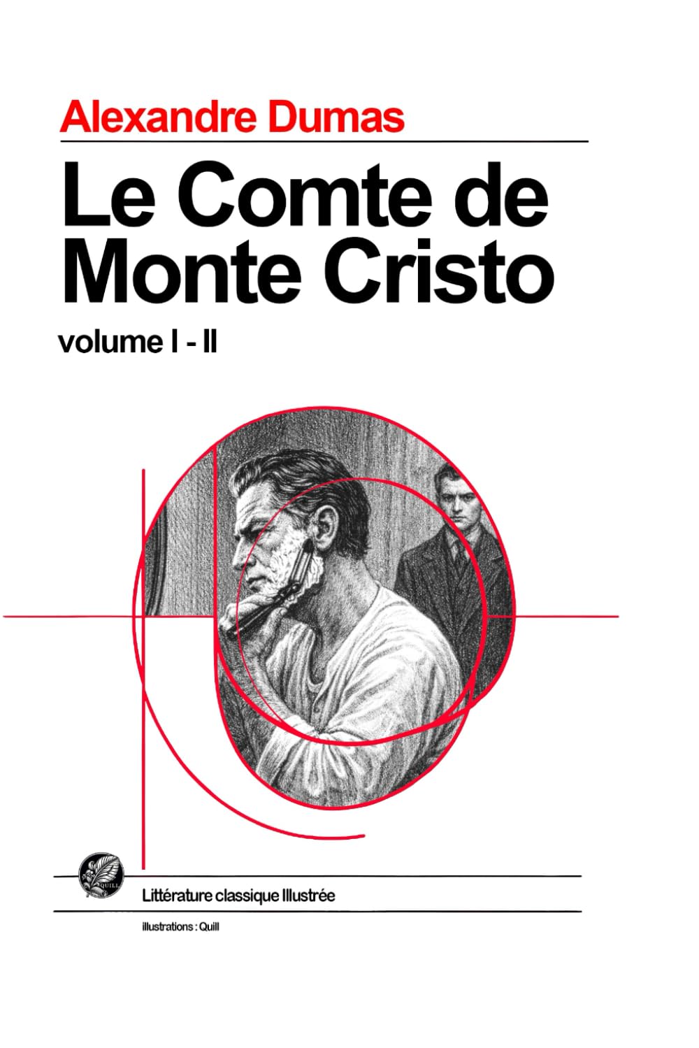 Le Comte de Monte-Cristo: VOLUMES 1 et 2 - Grand format SOUPLE illustré - Édition Collector avec illustrations exclusives et texte intégral