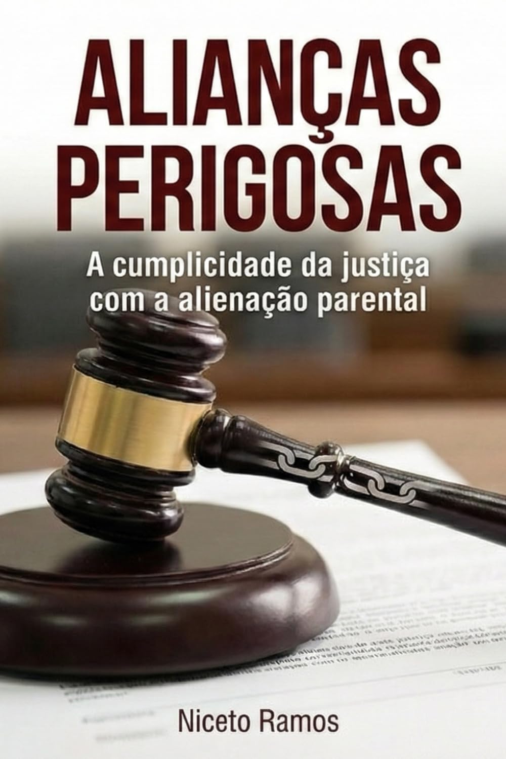 Alianças Perigosas: A Cumplicidade da Justiça com a Alienação Parental