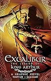 Excalibur: The Legend of King Arthur (Heroes & Heroines)