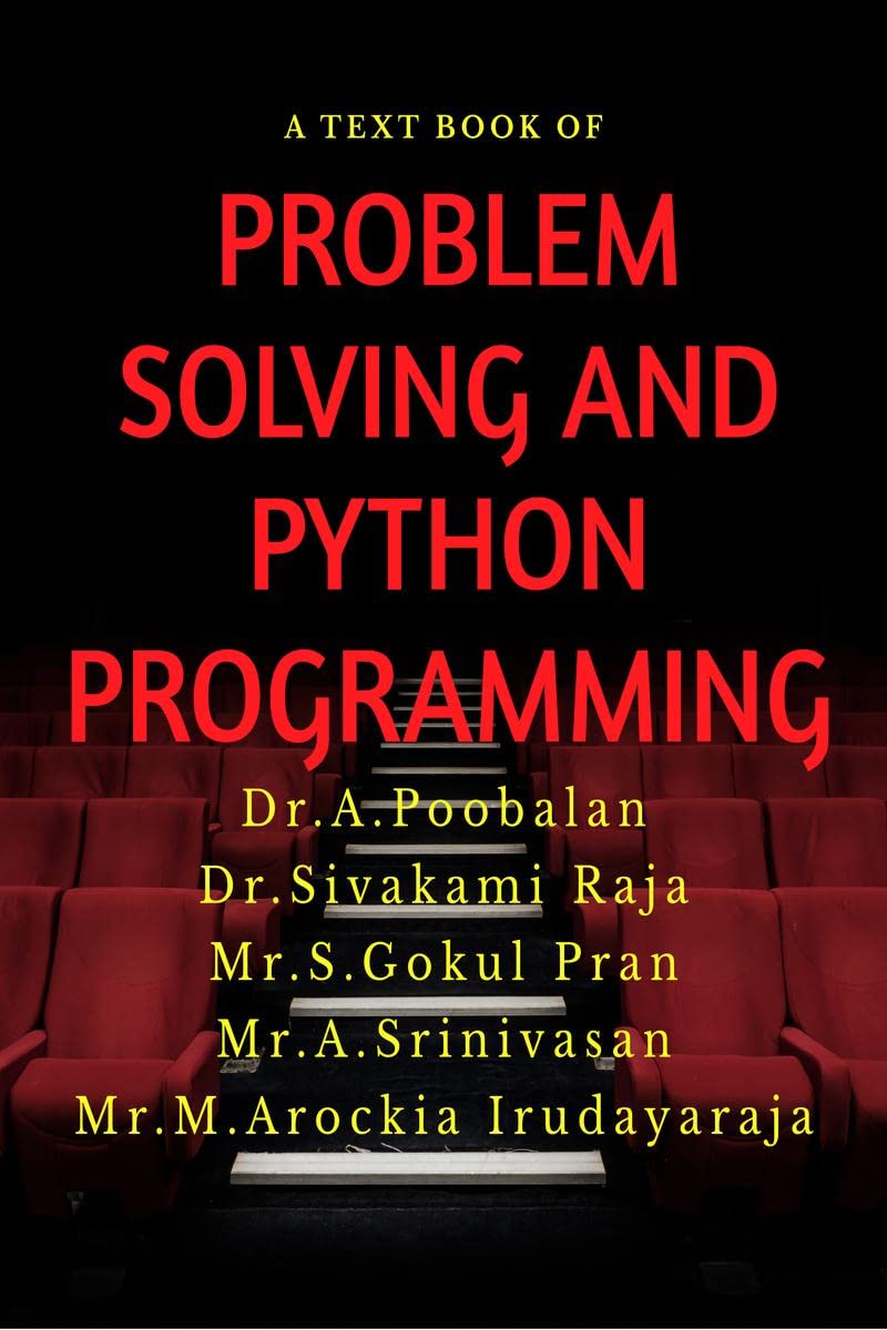 Buy PROBLEM SOLVING AND PYTHON PROGRAMMING Book Online at Low Prices in ...