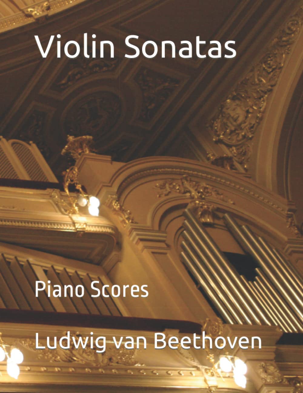 Violin Sonatas: Piano Scores
