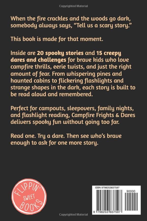 Image of Campfire Frights & Dares: 20 Spooky Stories and Creepy Challenges for Brave Kids