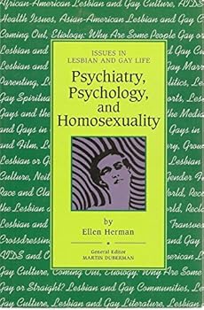 Paperback Psychiatry, Psychology, and Homosexuality (Issues in Lesbian and Gay Life) Book