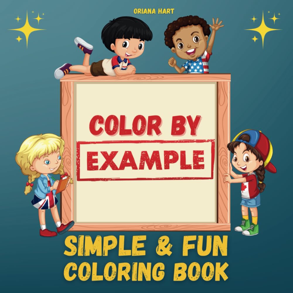 Color By Example – Simple & Fun Coloring Book: Large Illustrations of Everyday Objects