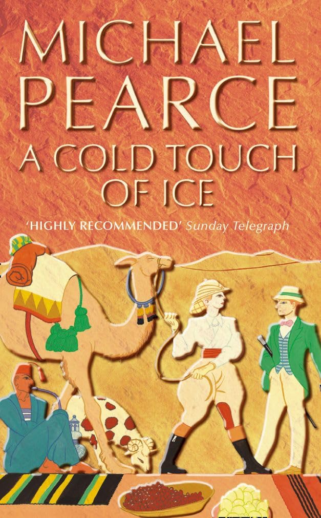 A COLD TOUCH OF ICE: A Thrilling Historical Mystery of Murder and Deception in 1908 Cairo