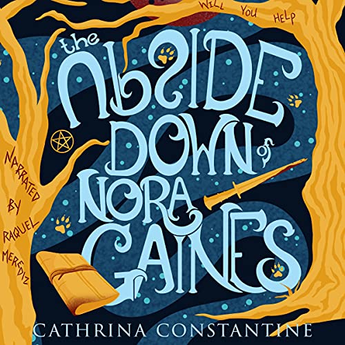 Listen to The Upside Down of Nora Gaines by Cathrina Constantine
