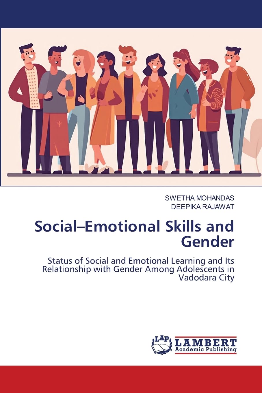 Social–Emotional Skills and Gender: Status of Social and Emotional Learning and Its Relationship with Gender Among Adolescents in Vadodara City