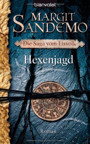 Die Saga Vom Eisvolk 02 Hexenjagd 9783442367559 Margit 