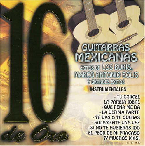 Guitarras Mexicanas 2: 16 De Oro