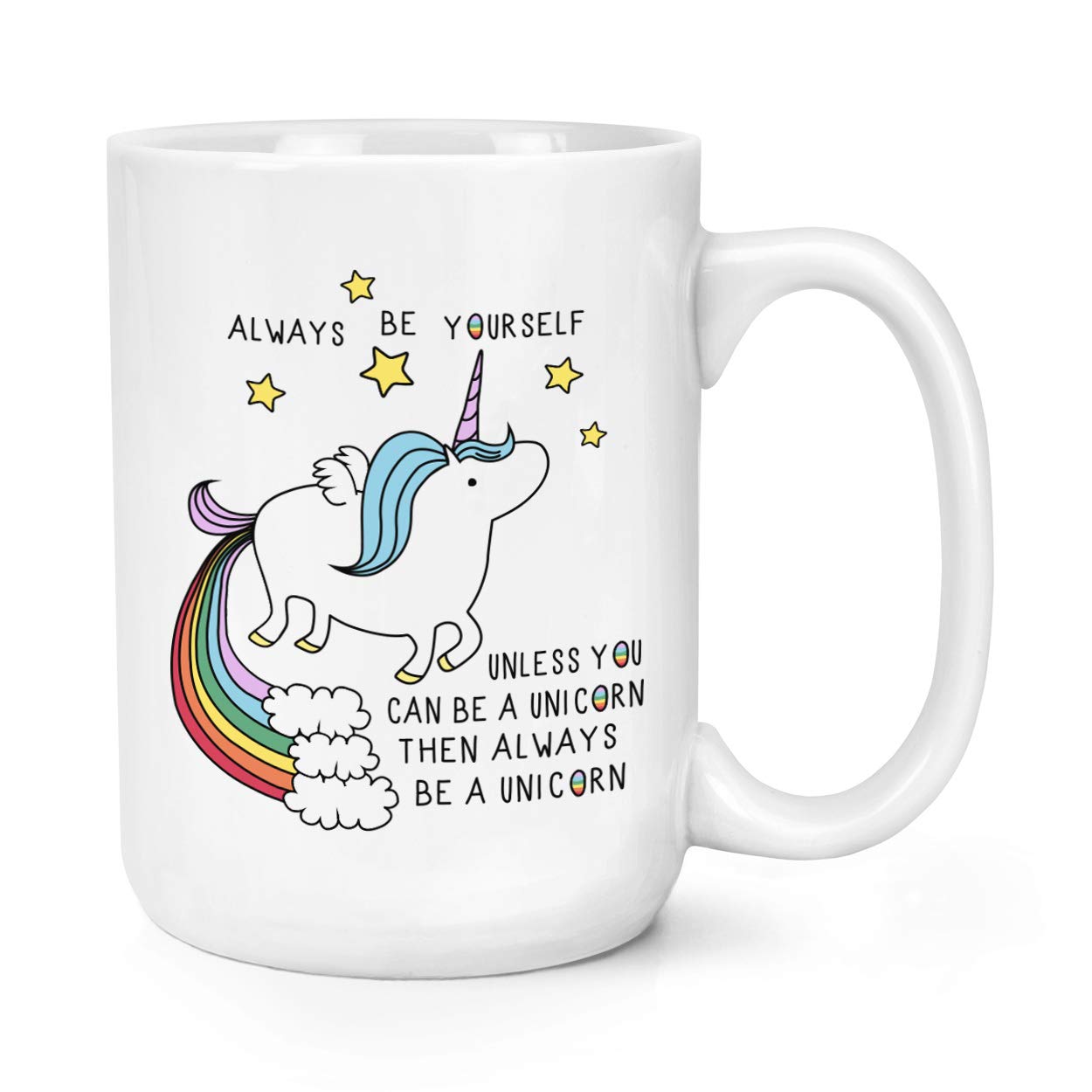 Gift Base White Unicorn Always Be Yourself 15Oz Large Mug Cup