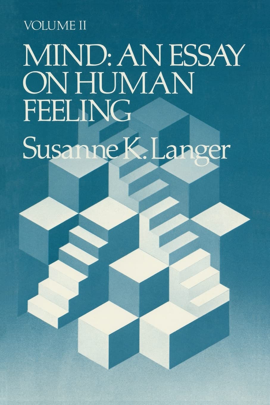 Mind: An Essay on Human Feeling: Volume 2 (Mind (Paperback))