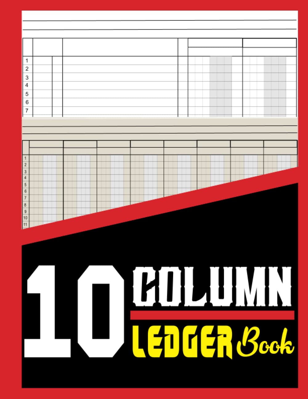 10 Column Ledger Book: Account Ledger Blank Book for Business Financial Bookkeeping: 10 Column Accounting Ledger Book 8.5 X 11 Inch for Bookkeeping Small Business