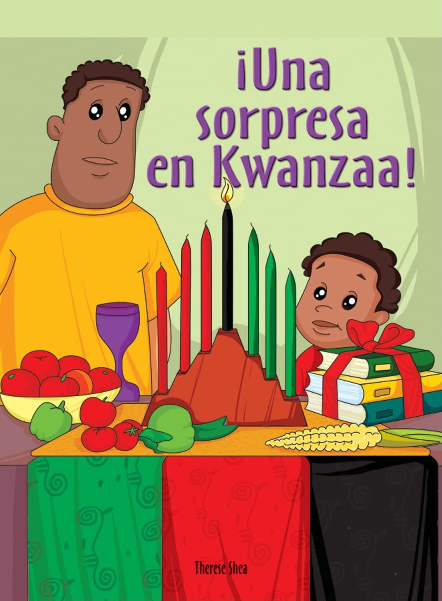 Una sorpresa en Kwanzaa!/ The Kwanzaa Surprise (Neighborhood Readers Level C) (Spanish Edition)