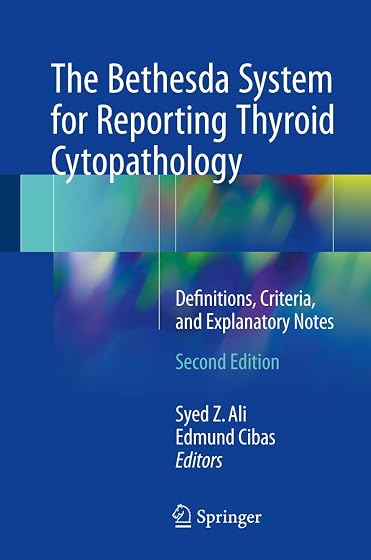 The Bethesda System For Reporting Thyroid Cytopathology : Definitions