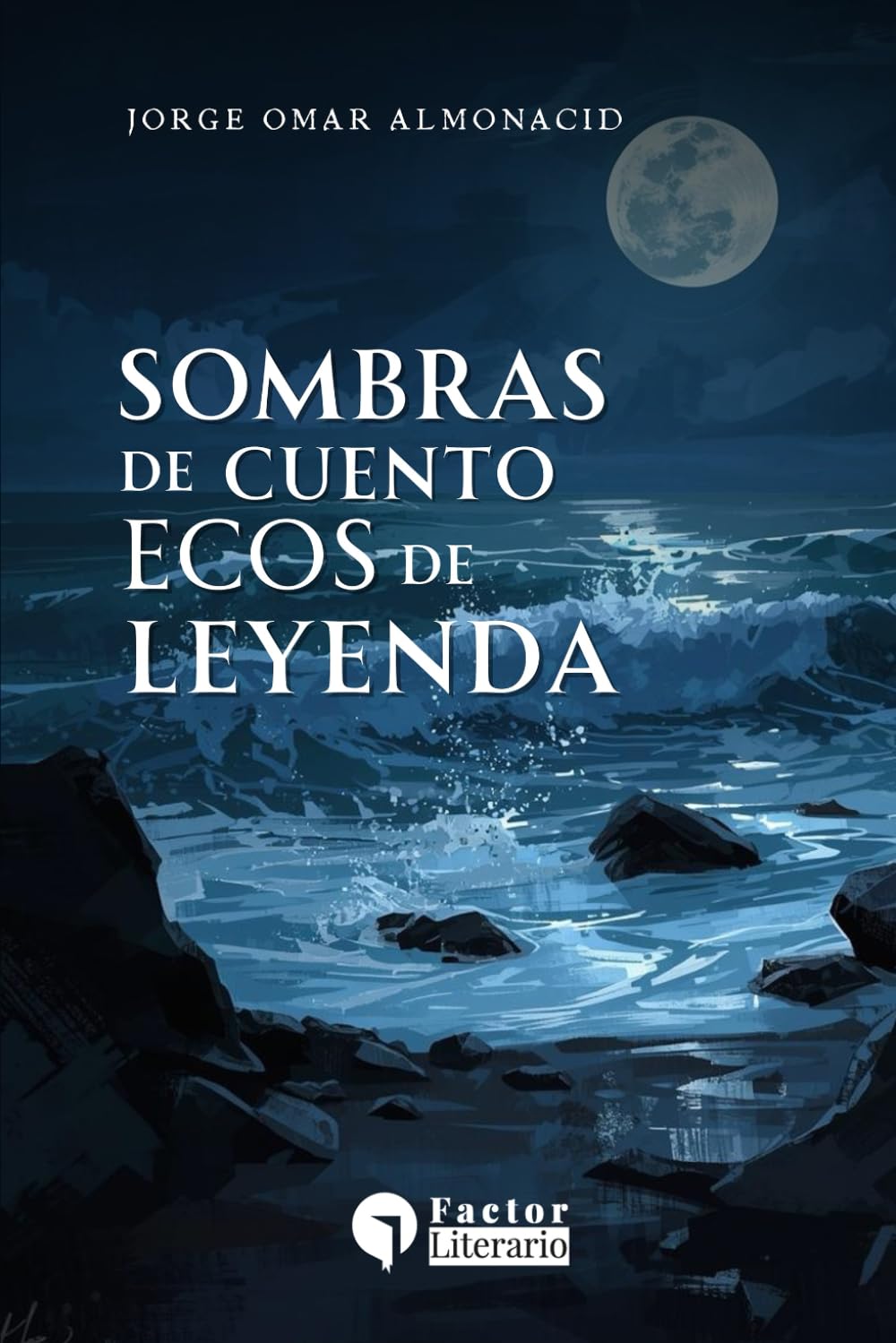 Sombras de cuento, ecos de leyenda