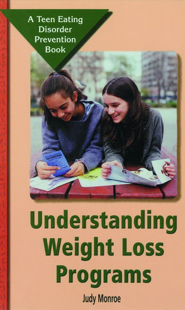 Buy Understanding Weight-Loss Programs (Teen Eating Disorder Prevention Book) — BookShops.in