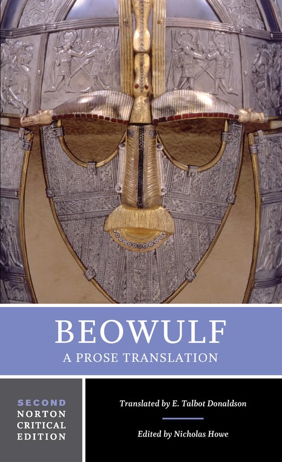 Beowulf: A Prose Translation: A Norton Critical Edition (Norton Critical Editions)