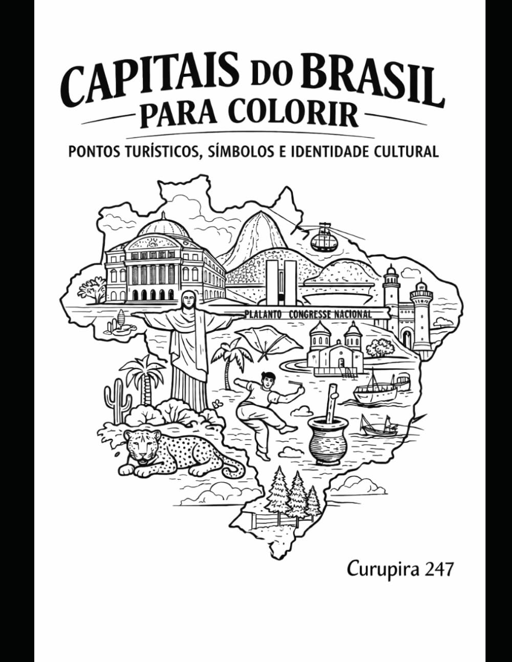 Capitais do Brasil para Colorir: Pontos turísticos, símbolos e identidade cultural