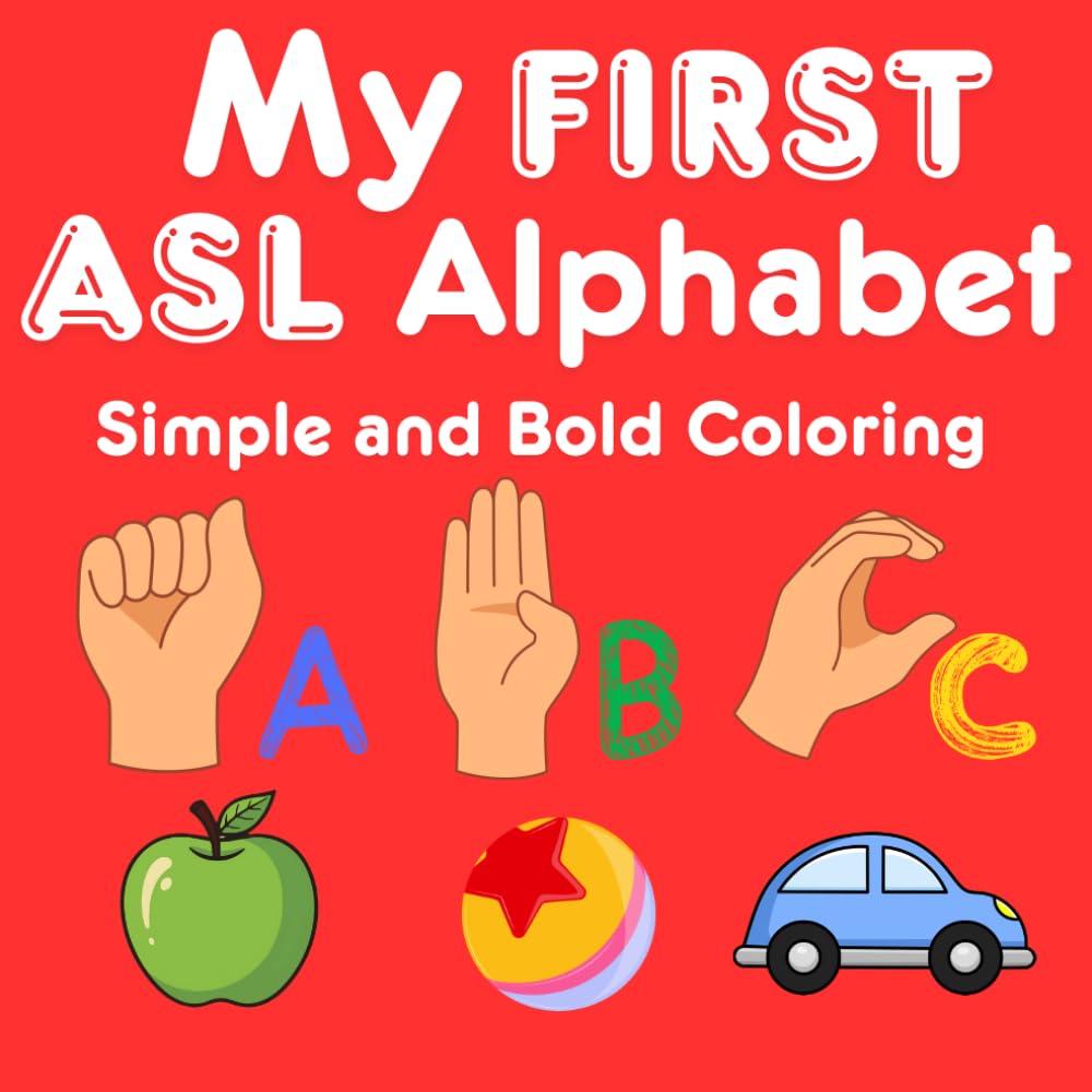 My First ASL Alphabet