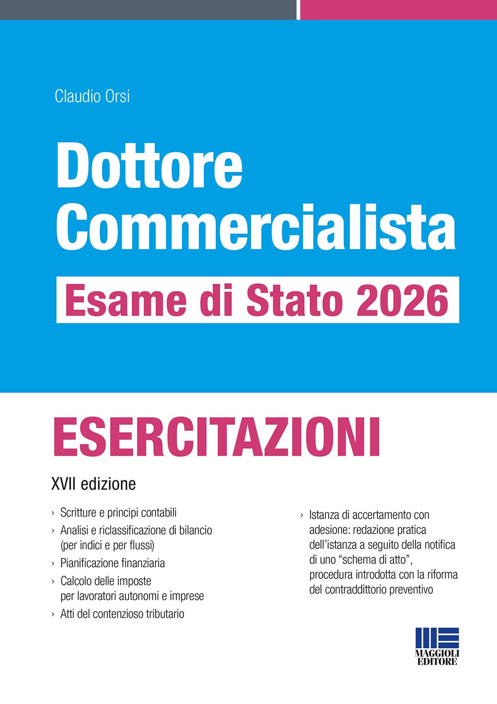Dottore commercialista. Esame di Stato 2026. ESERCITAZIONI