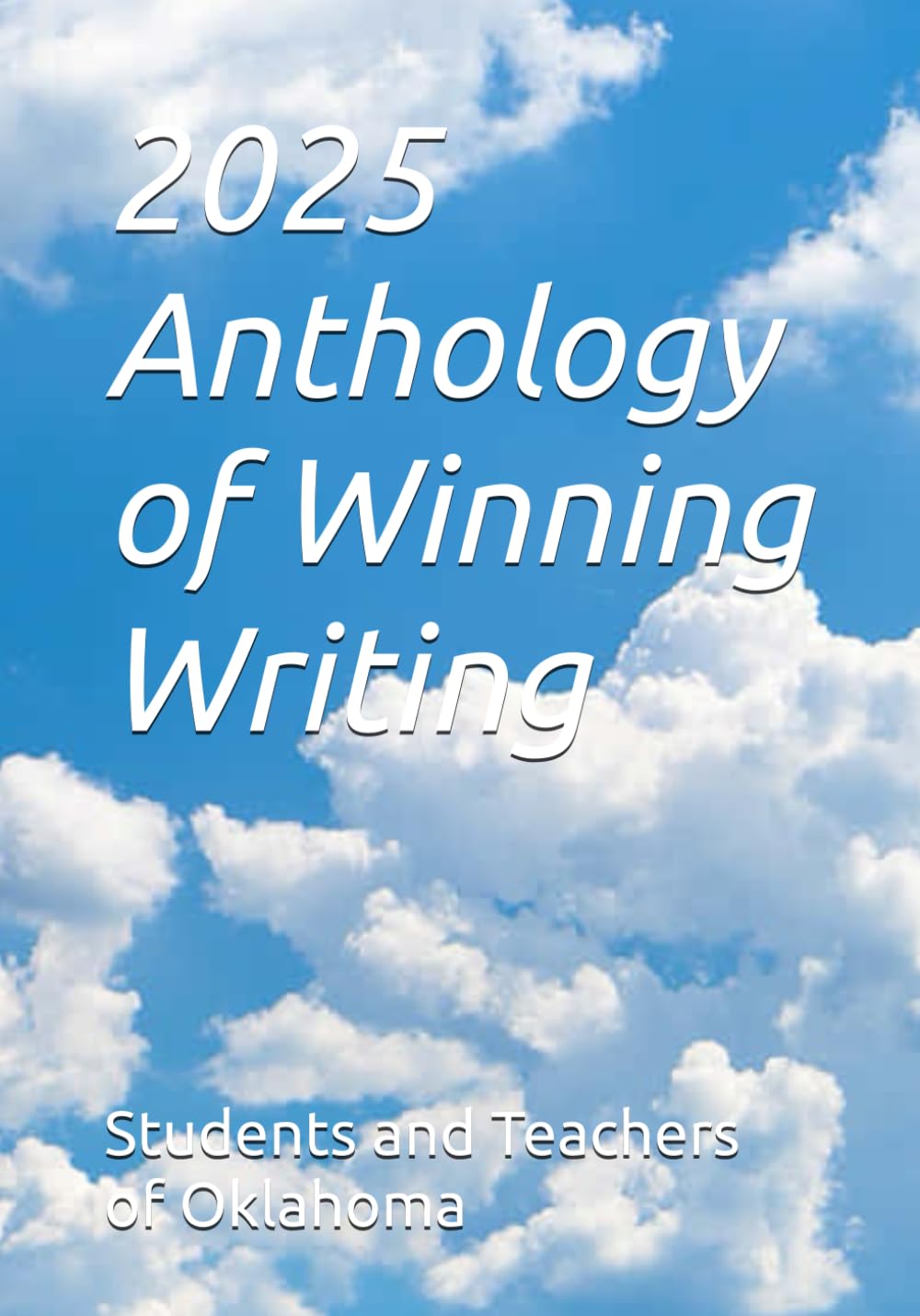 2025 Anthology of Winning Writing