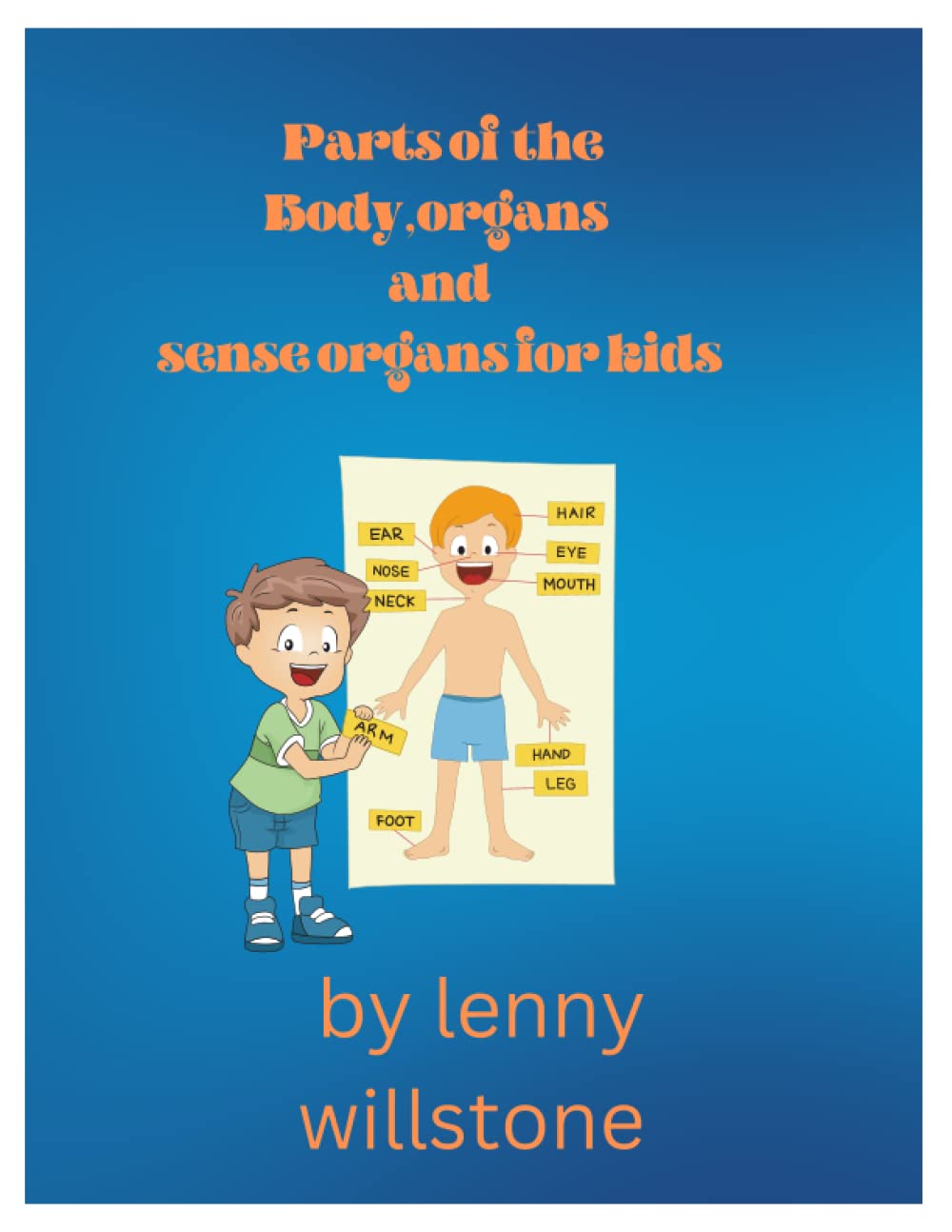 Buy Parts of the body, organs and sense organs for kids understanding