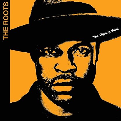 The Tipping Point [Disco de Vinil] por The Roots — capa do álbum