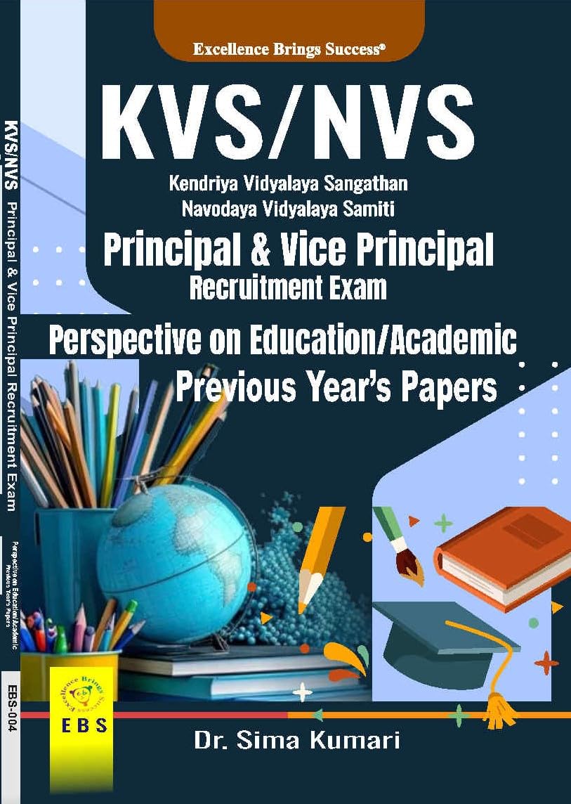 KVS/NVS Principal/Vice Principal Recruitment Exam Education/Academics Previous Year's Papers(English Medium)