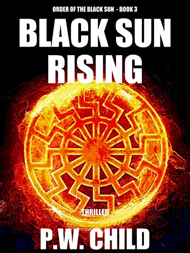 Black Sun Rising (Order of the Black Sun Series Book 3)