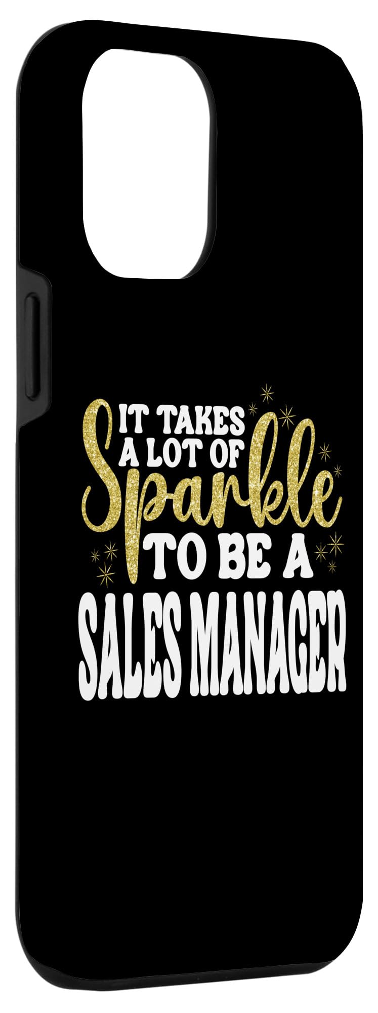 iPhone 13 Pro Max Sales Manager Funny Sparkle Appreciation Sales Manager Day Case - Image 3