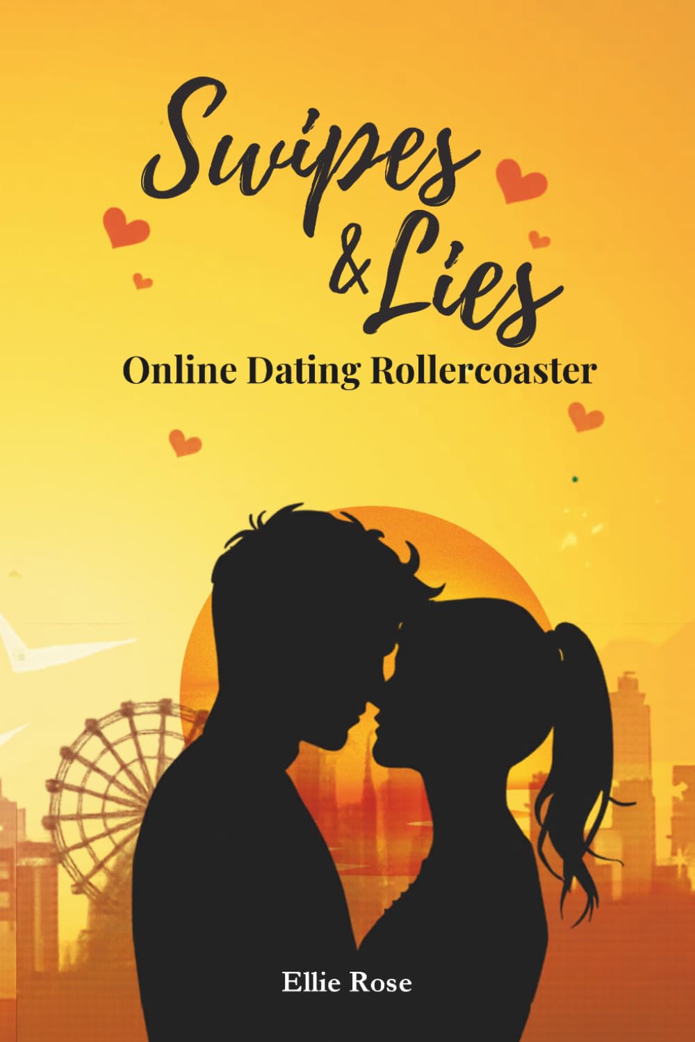 Swipes & Lies: An Online Dating Rollercoaster