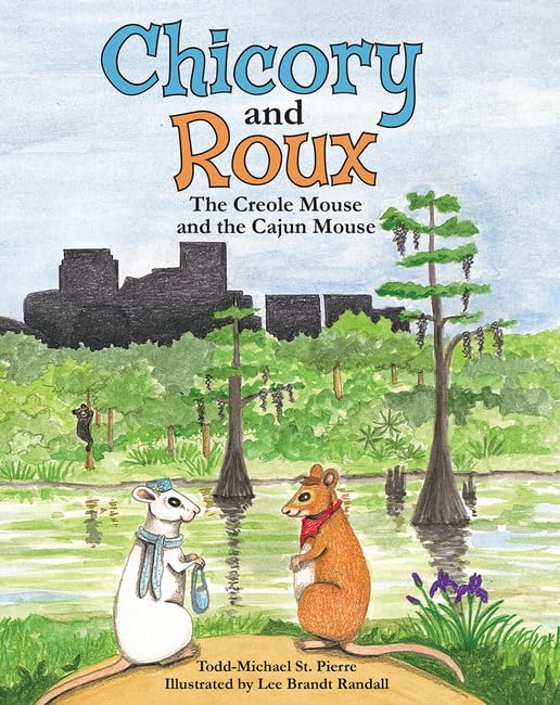 Image of Chicory and Roux: The Creole Mouse and the Cajun Mouse