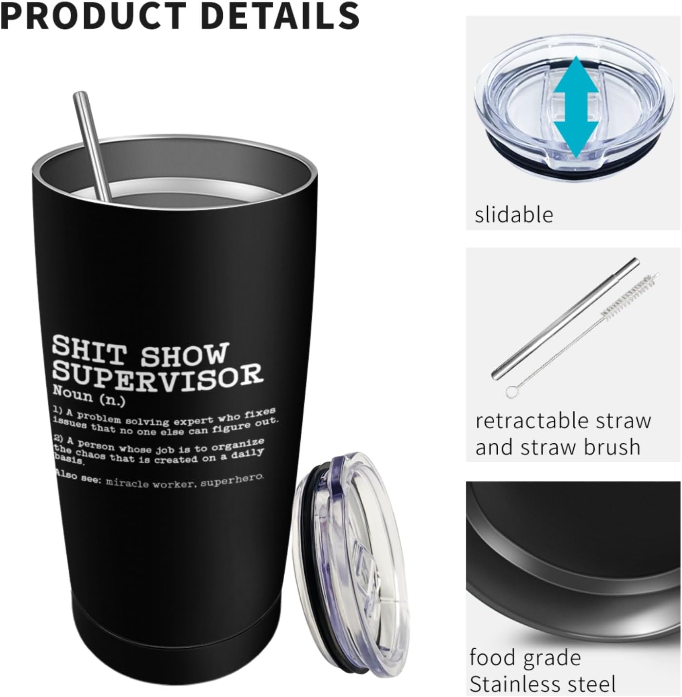Shit Show Supervisor Tumbler Coffee Tumbler 20 oz Tumbler with Lid and Straw Insulated Tumblers Stainless Steel Tumblers, White2 - Image 7