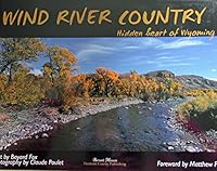 Wind River Country: Hidden Heart of Wyoming 0981838405 Book Cover