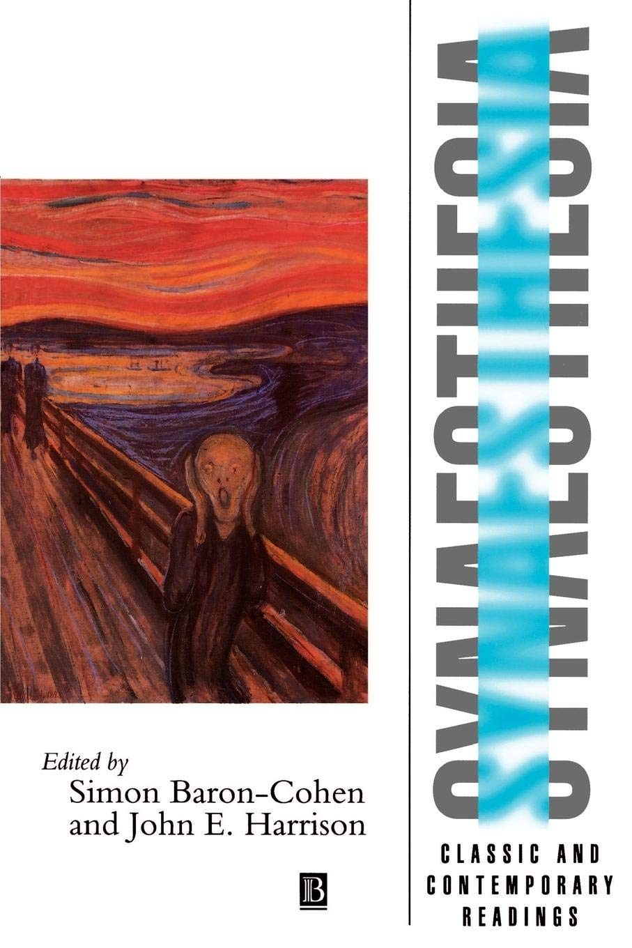 Synaesthesia: Classic and Contemporary Readings by Baron-Cohen, Simon New<-