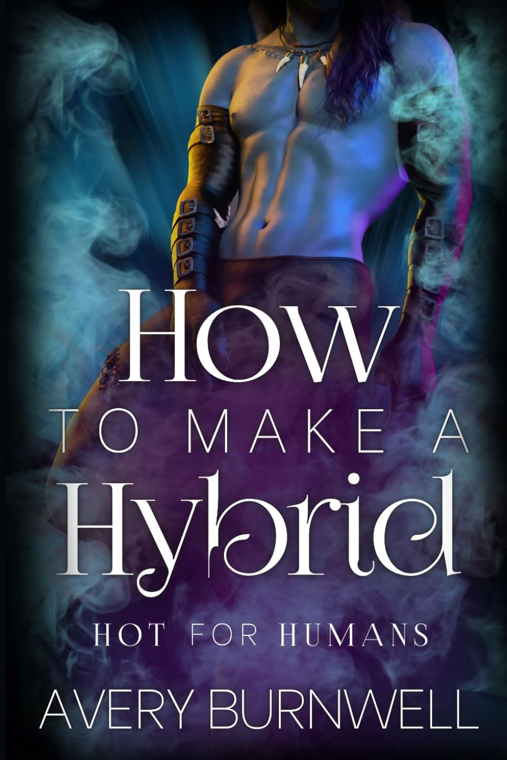 How to Make a Hybrid (Hot for Humans)